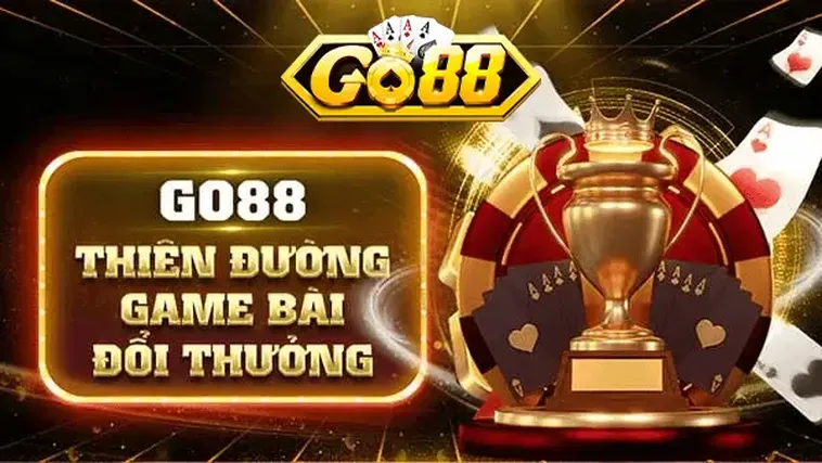 Go88 thiên đường game bài đẳng cấp thế giới.